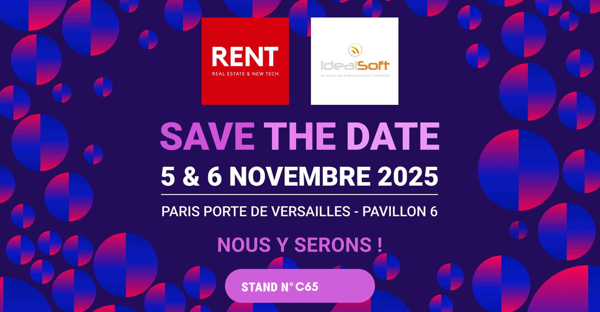 Save the Date Salon RENT 2025 – Rendez-vous les 5 et 6 novembre à Paris, Porte de Versailles, stand C65 avec IdealSoft