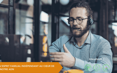 L’esprit familial indépendant au cœur de notre ADN