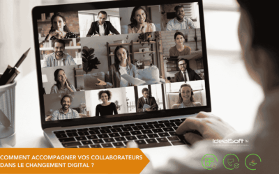 Comment accompagner vos collaborateurs dans le changement digital ?