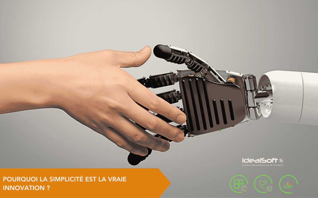 Pourquoi la simplicité est la vraie innovation ?